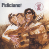 Jose Feliciano • <i>Feliciano!</i>