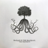 Marah in the Mainsail • <i>Thaumatrope</i>